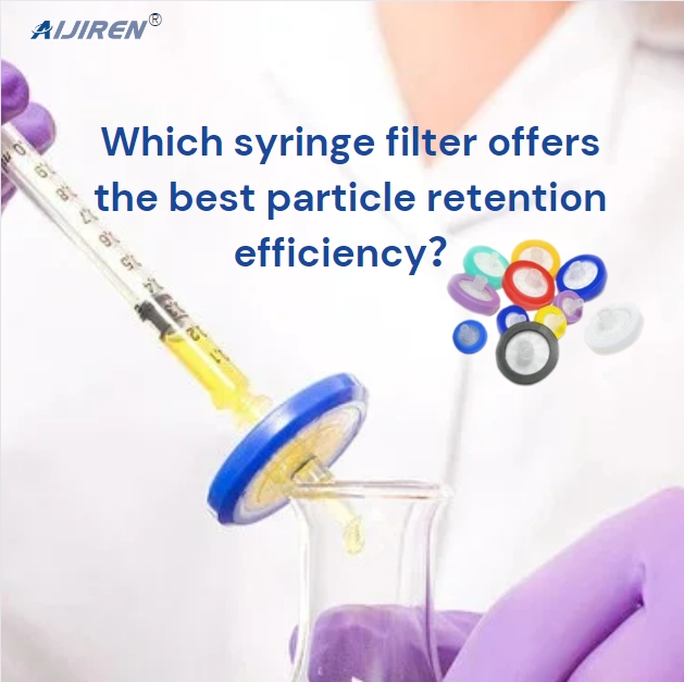 Which syringe filter offers the best particle retention efficiency