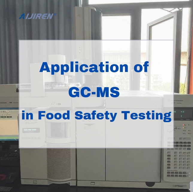 Application of GC-MS in Food Safety Testing