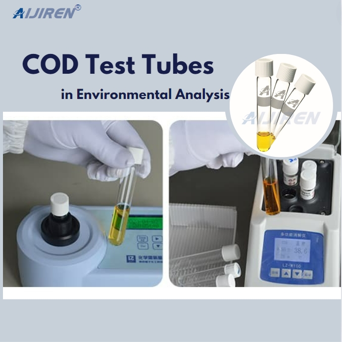 What is the Function of COD Test Tubes in Environmental Analysis?